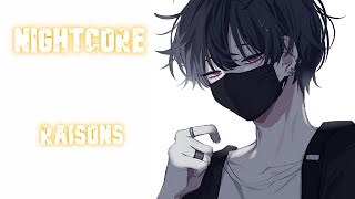 Nightcore Raisons