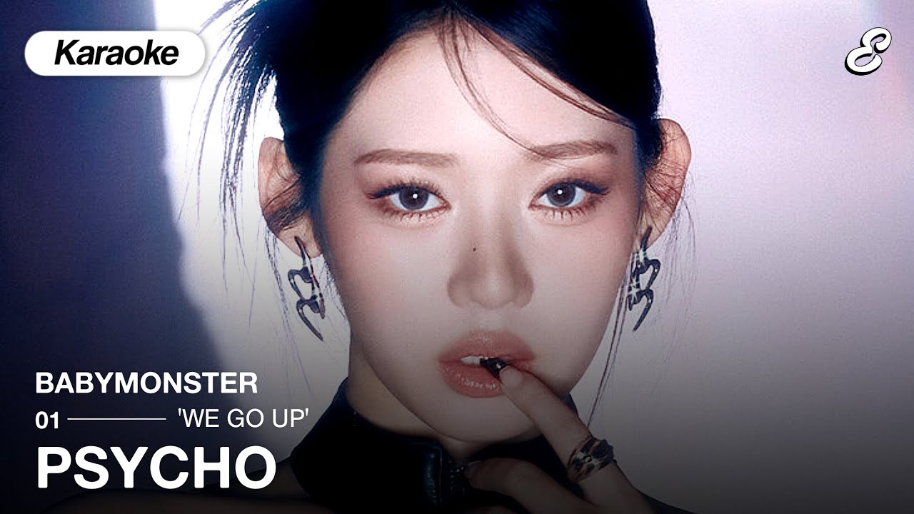 BABYMONSTER 'PSYCHO' KARAOKE (Romanized Lyrics)