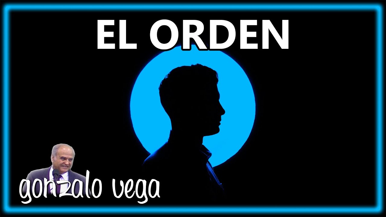 El orden | Gonzalo Vega | 1 Corintios 