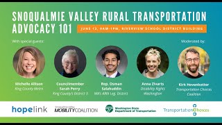 Snoqualmie Valley Rural Transportation Advocacy 101 Part 1