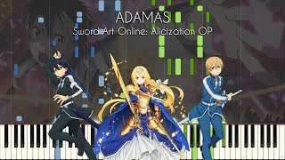 ADAMAS by LiSA - Sword Art Online: Alicization OP - Piano Arrangement [Synthesia]