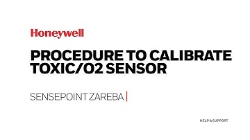 Calibration Procedure of Sensepoint Zareba Toxic/Oxygen Sensor