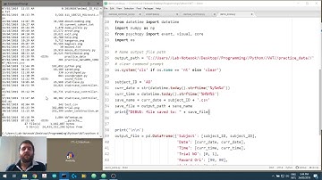 Using Pandas, Psychopy and Python for Neuroscience (Video1.2): Making the Save file
