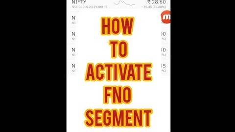 How to activate fno segment in upstox and other broker? @Rtrader2471