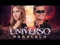 Universo Paralelo - Ticia Rebecca e Heitor Santos