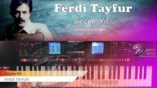 #FerdiTayfur #GeçenYıl #Org #Korg #Roland Geçen Yıl (Roland E-A7)