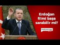 Erdoğan bitmekte olan filmi başa sarabilir mi?