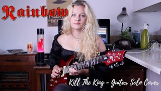 Rainbow | Kill The King - Guitar Solo Cover