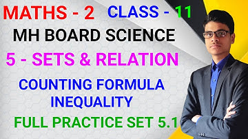5 - Sets & Relations | Practice set 5.1 | Class - 11 | MH Board | Science | Maths - 2 |