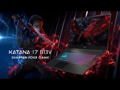 Katana 17 B13V – Sharpen your game | MSI