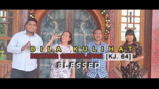 BLESSED - BILA KULIHAT BINTANG GEMERLAPAN - [COVER SONG]