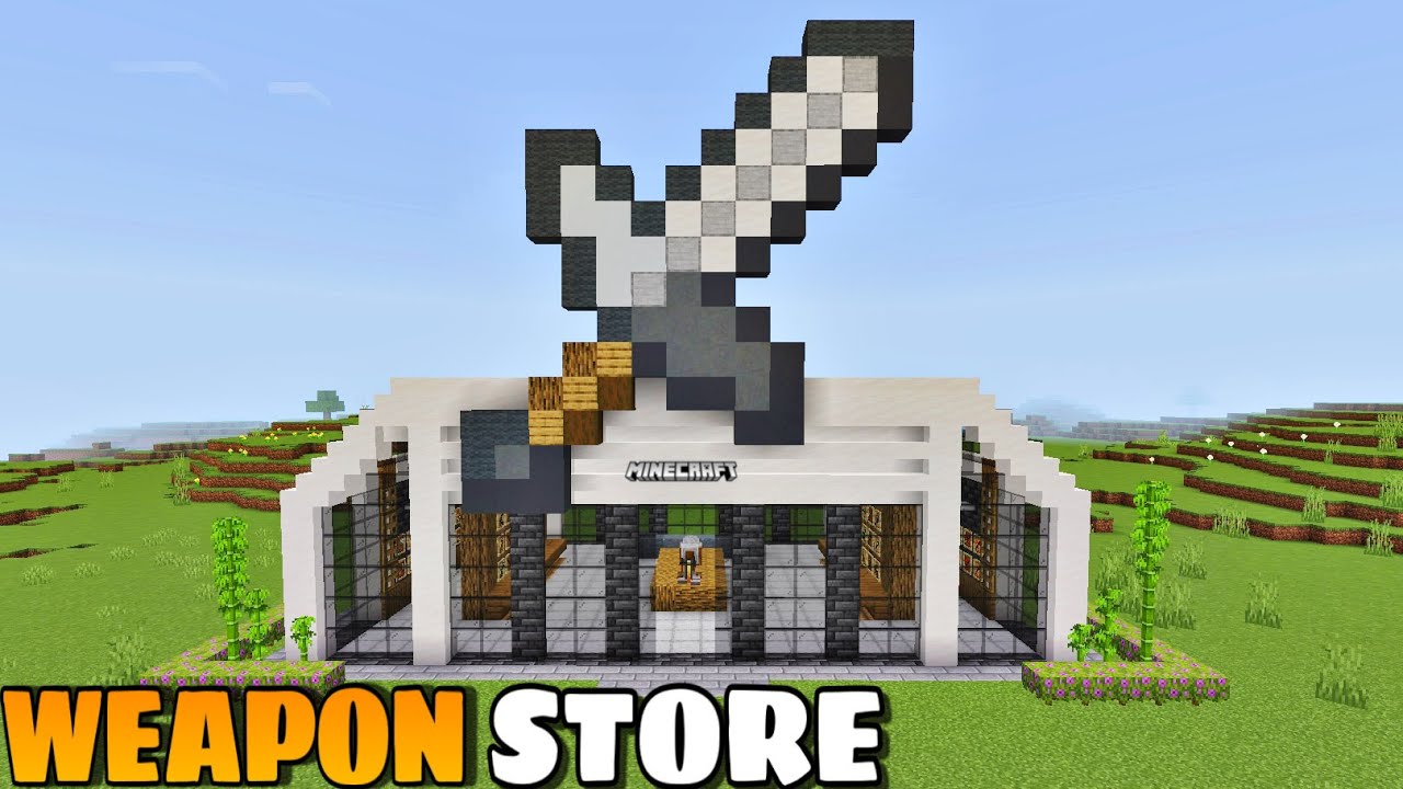 BUILT WEAPON STORE IN MINECRAFT - YouTube