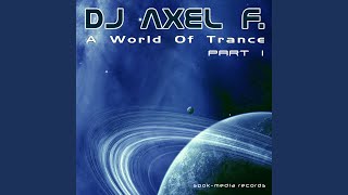 A World of Trance (Extended Mix)
