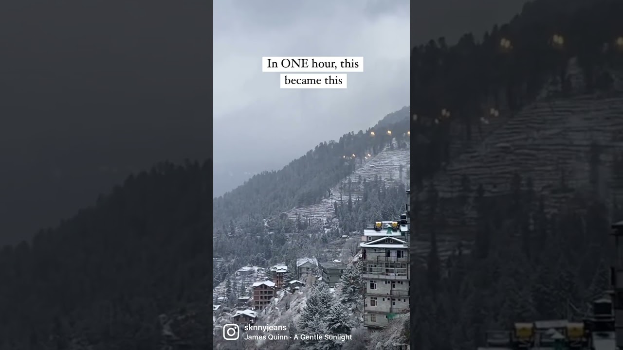 Watch how Narkanda, Shimla went from sunny day to winter wonderland with İng ONE HOUR! 