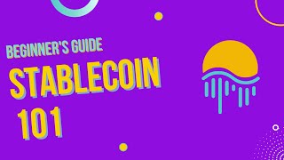 Stablecoins 101: A Beginner's Guide to Stablecoins