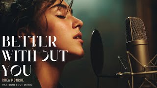 June Wilder  Right Here With Me  Soul Ru0026b Love Song  Romantic Ru0026b Soul   Chill U0026 Relax