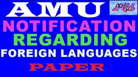 AMU NOTIFICATION REGARDING FOREIGN LANGUAGES PAPER 2018