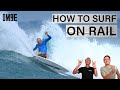 How to surf on rail  surf hacks