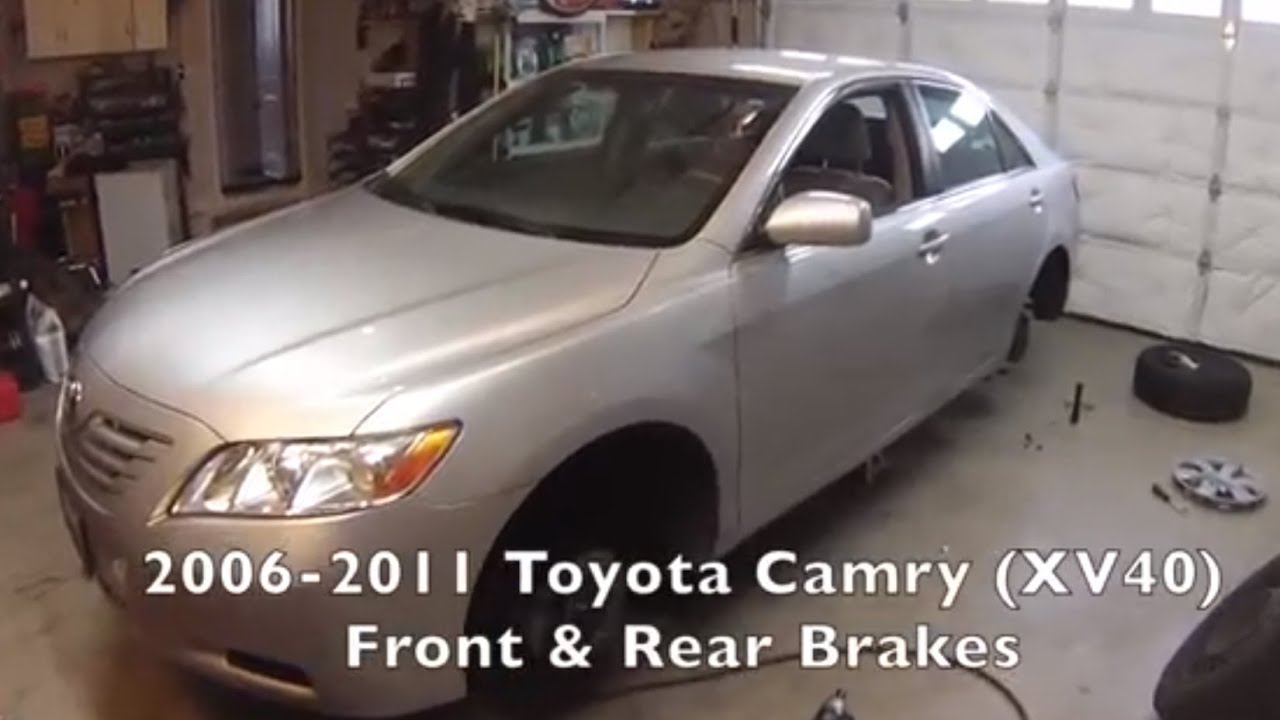 Front/Rear Brakes -Toyota Camry 2006-2011 - YouTube