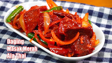 daging masak merah ala thai simple & sedap TIPS daging lembut dan tidak liat by malina lina pg