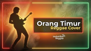 Download lagu Orang Timur – Lagu Timur | Reggae Cover Santai 🌴🔥 Musik Anak Timur