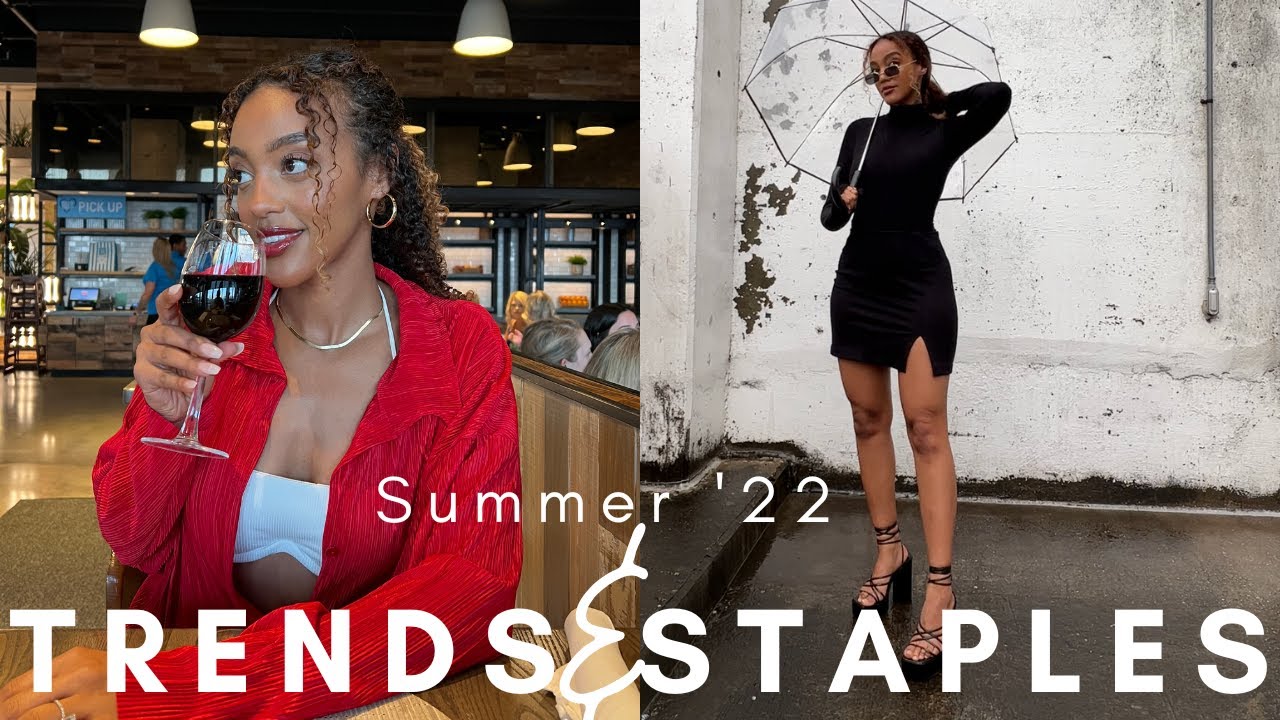 SUMMER 2022 Fashion trends you can actually wear!