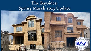 The Baysides Development: Spring 2023 Update