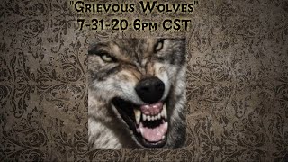 Grievous Wolves