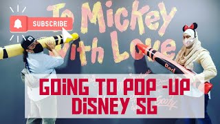 Going to POP -up  Disney  SG by Diana Dreamstar 33 views 2 years ago 2 minutes, 57 seconds