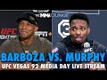 UFC Fight Night 241: Barboza vs. Murphy Media Day Live Stream | Wed. 2 p.m. ET