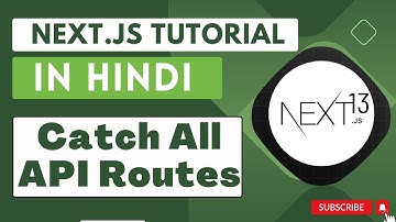Next JS tutorial in Hindi #44 Catch all api routes | Next js 13.4 | API Routes