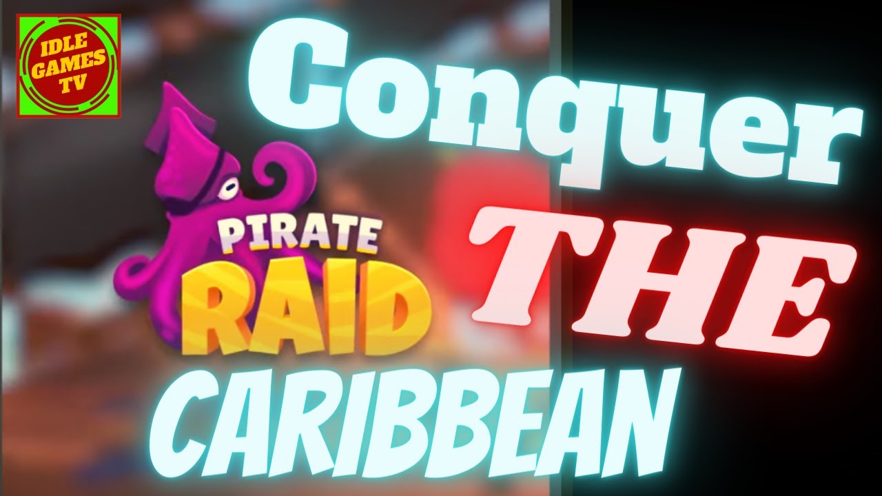 Pirate Raid - Caribbean Battle, beginner tips and tricks, guide, game review, android gameplay
