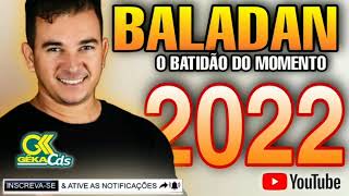 Baladan O Batidão Do Momento 2022