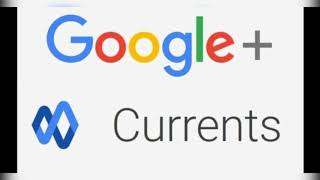 Google Currents || Business || 2020