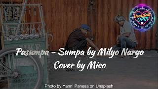 Pasumpa - Sumpa by Milyo Naryo, Cover by Mico