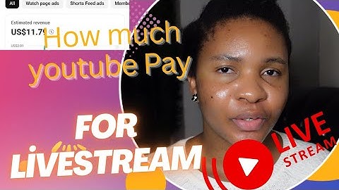 How Much YouTube Pay For Livestream| Does Livestreaming Earn Revenue. Find Out Here!!