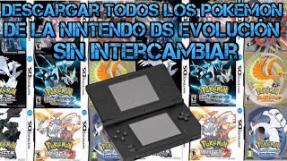 Cómo Descargar TODOS Los juegos de Pokémon De la Ds Evolución sin intercambio