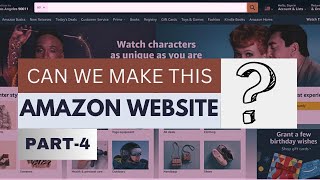 Create Amazon Clone Using HTML, CSS and JavaScript | Fronted Project For Beginners part 4 Create Amazon Clone Using Html Css And Javascript Frontend Project For Beginners Part 4