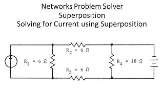 Networks Problem Solver: Superposition - Solving for Unknown Current