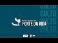 CULTO DE CELEBRAÇÃO | 29 Anos Fonte da Vida Ilha Solteira | 27/08/23