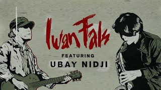 Iwan Fals feat. Ubay NIDJI - Aji Mumpung (Official Lyric Video)