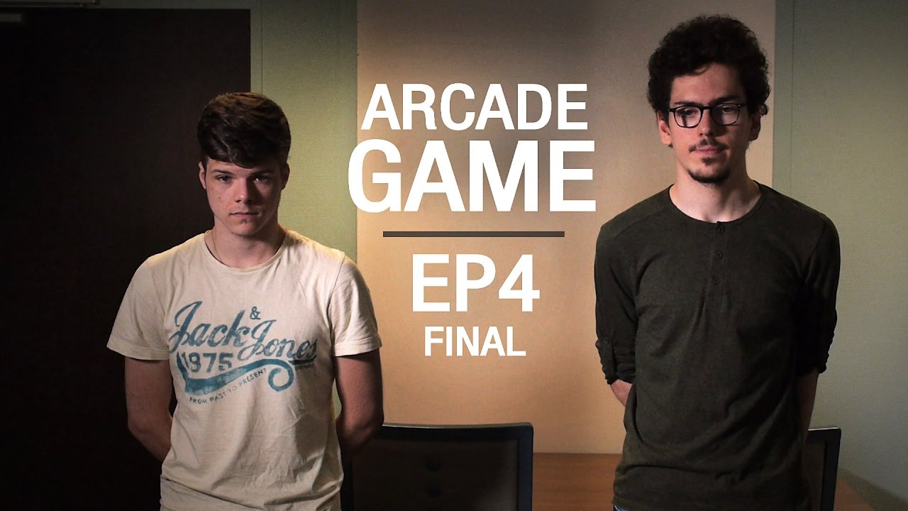 Arcade Game - Episode 4 FINAL