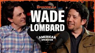 A Masterclass in Business Growth | Wade Lombard | AO 64