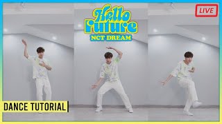 LIVE : สอนเต้น NCT DREAM - 'Hello Future' Dance Tutorial (Mirrored) | A.T. IS ME