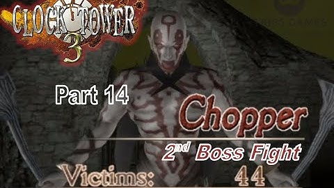 Clock Tower 3 Part 14 | Chopper Boss Fight (2nd Encounter) | PCSX2 | No Commentary