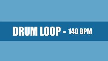 Drum Loop 140 BPM | Total Free Sound