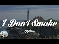 Lily Rose - I Don’t Smoke (Lyrics)