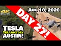 Tesla Gigafactory Austin 4K 8/18/20 - Tesla Terafactory Austin Texas - HUGE Progress & Time-Lapse!
