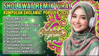 SHOLAWAT NABI TERBARU PALING MERDU | Sholawat  DJ Remix Full Bass Viral 2026