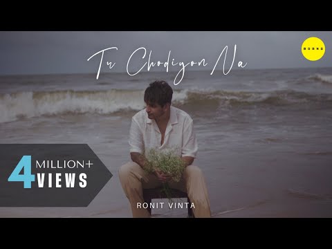 Tu Chodiyon Na (Official Lyrical Video) - @RonitVinta | Trending Song 2024 | Big Bang Music